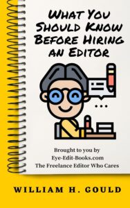 What You Should Know Before Hiring an Editor